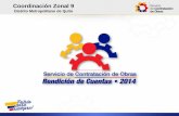 Coordinación Zonal 9 - Servicio de Contratación de Obras · 1,2,3 y readecuación de la Casa de Confianza Quito No.1 Actas definitivas Derrocamiento y cerramiento de la UVC en el