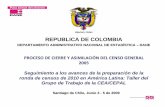 Libertad y Orden REPUBLICA DE COLOMBIA - … · republica de colombia departamento administrativo nacional de estadÍstica – dane libertad y orden proceso de cierre y asimilaciÓn
