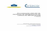 Procedimiento USO-201-0L ENTREGA DE MANIFIESTOS DE CARGA ... · Terminal Marítimo de Manga Cartagena, Colombia ... la relación de contenedores de tránsito internacional. ... el