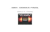 3001 Odisea final - sistema-secreto.com … · 3001: ODISEA FINAL Arthur C. Clarke . Para Cherene, ... y que algún día podrían proporcionar la única prueba de que la especie humana