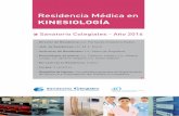 Residencia Médica en - sanatoriocolegiales.com.ar · • Redactar historia clínica y ficha kinésica que refleje la evaluación y seguimiento del paciente. Consideraciones generales