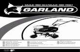 MULE 1161 QH/MULE 1161 RQH - garland.es · Antes de poner en marcha la motoazada, léase atentamente el manual de instrucciones de este ... manual de instrucciones con atención y
