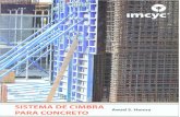 SISTEMA DE CIMBRA - imcyc.comimcyc.com/.../SISTEMA_DE_CIMBRA_PARA_CONCRETO.pdf · de concreto son estructuras con ingeniería que se requieren para soportar cargas tales como el peso