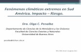 Dra. Olga C. Penalba - FAPESP :: Fundação de … · y de buena calidad. ... Tendencias anuales de extremos de temperatura Significativamente menos noches frías y más noches cálidas