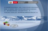 COMPENDIO DEFINICIONES DE CASOS - dge.gob.pe · especializados de vigilancia epidemiológica de la Dirección Sectorial de Alerta Respuesta y la Dirección Sectorial de Vigilancia