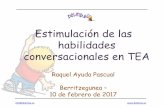 Estimulación de las habilidades conversacionales en TEAb03.berritzeguneak.net/es/descargar_fichero.php?file=17-2-13.pdf · Términos mentalistas Semántica. Quiero jugar contigo