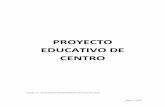 PROYECTO EDUCATIVO DE CENTRO - … · PROYECTO EDUCATIVO DE ... La concreción de los currículos de las enseñanzas que imparta el centro ... San Benito es un centro educativo oficial,