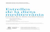 Estrelles de la dieta mediterrània - COM365 MediaGroupcom365.es/unesco/wp-content/uploads/dieta_mediterranea.pdf · ferias y mercados locales) y entender cómo hunden sus raíces