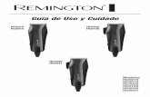 Guía de Uso y Cuidado - Remington Productos · 1 Cortador de Cabello X X X X 2. 1 Peine de Corte de 1.5mm X X 3. 1 Peine de Corte de 3mm X X X X 4. 1 Peine de Corte de 6mm X X X
