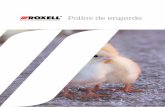 Pollos de engorde - roxell.com · para todos los tipos de galpones (suelo de camada, suelo de tablillas y con jaulas) y para todos los tipos de pollos de ... • Todos los calentadores