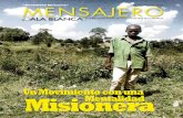 “Mentalidad Misionera” Marzo/Abril de 2014iglesiadediosprofecia.org/wp-content/uploads/2014-03-04.pdf · “Mentalidad Misionera” Marzo/Abril de 2014 ALA BLANCA LA PUBLICACIÓN