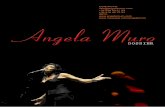 +34 958 89 21 93 +34 616 48 75 33 INFO: Angela Muro · Un concierto de Angela Muro es sin duda inolvidable, por algo la llaman “La voz de la Pasión” Angela Muro Tras su colaboración