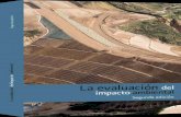 La evaluación del impacto ambiental - Acceso al sistemabiblioteca.semarnat.gob.mx/janium/Documentos/Ciga/Libros2011/CD... · Sní t e S i S d e o pni oi n e S en m a t e rai d e
