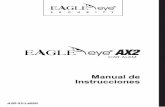 Manual de Instrucciones - systronicscr.com Guide Eagle Eye AX2.pdf · el sistema de seguridad, programar nuevos controles remotos, desactivar los ... Adicionalmente ofrece una advertencia