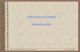 Electrónica Digital Introduccion - etsist.upm.es · • Codificadores/decodificadores ... • Prueba de manejo del entorno y habilidades básicas de diseño (Evaluación nº 1) •