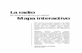 La radio Mapa interactivo - Concortv · emisoras del dial radiofónico latinoamericano que Tito Ballesteros López en un trabajo colectivo y con la ayuda de colegas radialistas ...