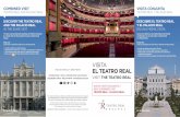 Compra tus entradas en taquillas del Teatro Real y del ... · • Compra tus entradas en taquillas del Teatro Real y del Palacio Real. The two most emblematic buildings of Madrid
