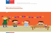 Núcleo de aprendizajes Autonomía - Chile Crece …ºcleo de aprendizajes Autonomía 9 1. Ámbito de experiencias para el aprendizaje Formación personal y social En relación a la