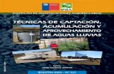 INIA, Rayentué Rengo, Chile, 2016 BOLETÍN INIA - Nº …biblioteca.inia.cl/medios/biblioteca/boletines/NR40386.pdf · acumulación, y aprovechamiento de las aguas lluvias, para