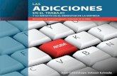 Las adicciones en el trabajo - fejal.org · Las adicciones en el trabajo y su impacto en el bienestar de la empresa José Guadalupe Salazar Estrada 1 PRESENTACIÓN DE LA INVESTIGACIÓN