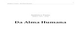 Da Alma Humana - .:: Biblioteca Virtual Espírita ::.bvespirita.com/Da Alma Humana (Antonio J. Freire).pdf · que, modernamente, a Psicofísica, a Psicopatologia, o Biomagnetismo