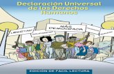 Declaración Universal de los Derechos Humanos, · Declaración Universal de los Derechos Humanos, edición de Fácil Lectura Publicación deFundación Ciudadanía, Fundación Alternativa