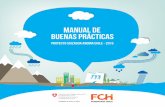 Manual de buenas prácticas - escenarioshidricos.clescenarioshidricos.cl/wp-content/uploads/2018/04/Manual-buenas... · Primera edición en español: Santiago de Chile, diciembre
