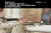 Manual de seguimiento y análisis de condiciones …ab58822f... · los distintos cursos de Seguimiento y Análisis de Condiciones Ambientales, y de Conservación Preventiva, experiencia
