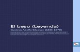 El beso (Leyenda) - espacioebook.com · El beso (Leyenda) Gustavo Adolfo Bécquer (1836-1870) Este texto digital es de dominio público en España por haberse cumplido más de setenta