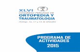 XLVI - Sociedad Peruana de Ortopedia y Traumatologia 2015_miercoles.pdf · Disfruten de Chiclayo y del XLVI Congreso Peruano de Ortopedia y Traumatología. 3 Consejo Directivo 2014-2015