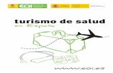 Turismo de salud en España - mincotur.gob.es · El turismo de salud es el proceso por el cual una persona viaja para recibir servicios de salud en un país diferente a aquel en el