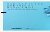 MEDICAMENTO S GENÉRICO S MEXICANOSmim.promexico.gob.mx/.../152/1/images/medicamentos-genericos.pdf · cia y conocimiento, que utiliza como in-sumos la investigación, la innovación