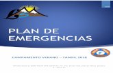 PLAN DE EMERGENCIAS · En el presente Plan de Emergencia y Evacuación se han tenido en cuenta los siguientes riesgos que pueden ser motivo de evacuación de la zona de campamento: