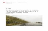 Gestión de Proyectos Sensibles al Contexto y al Conflicto ... · 6 Gestión de Proyectos Sensible al Contexto y al Conflicto (GPSC) en el Ciclo del Proyecto de la Cooperación Suiza