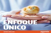 ENFOQUE ÚNICO - annual.zoetis.comannual.zoetis.com/2013/assets/pdfs/zoetis_13ar_annual_review... · Por ejemplo, somos la única empresa de salud animal que forma parte de PROHEALTH,