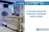 PLAN NACIONAL DE MEDICINA NUCLEAR … · Centro De Medicina Nuclear Rio Gallegos, ... varios planos y cortes que facilitan el diagnostico ... SAN SALVADOR DE JUJUY, JUJUY
