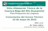 Sitio Altamente Tóxico de la Cuenca Baja del Río …€¦ · Comentarios del Asesor Técnico 13 de mayo de 2013 ESC, LLC Dr. Peter deFur (Traducido por: Alberto J. Rodríguez) Comentarios