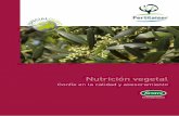 Nutrición vegetal - Fertilaiser – Tratamiento de ... · Fertilaiser Nutrición vegetal SOLUBLES Formulaciones más habituales Total 20+20+20+oligoelementos De uso general para
