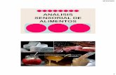 ANÁLISIS SENSORIAL DE ALIMENTOS - …¡lisis_sensorial.pdf · Sentido residente en la lengua provista de papilas gustativas (cerca de 10.000). Filiformes y foliadas (ácido y salado