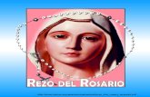 Rezo Del Rosario - archive.fatima.orgarchive.fatima.org/span/exclusives/pdf/pray_the_rosary_spanish.pdf · Las quince promesas de la Santísima Virgen María a los Cristianos que