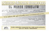 NUEVO MUNDO ISRAELITA - nmidigital.com · mosas tradiciones de libertad. Con la ... los grandes ideales del Libertador y cuyo jefe de Estado, señor General Isaías Medina A., es