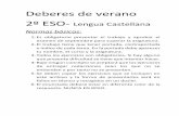 Deberes de verano 2º ESO- Lengua Castellana - …cefax.org/estiu/segon/castellana.pdf · Deberes de verano 2º ESO- Lengua Castellana Normas básicas: 1- Es obligatorio presentar