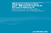 Standards of Business Conduct - airbus.com · • Compromiso con nuestra gente. Airbus cree que un lugar de trabajo debe estar basado en el respeto, la honestidad ... 4 Ser un buen