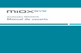 Analizador MiOXSYS Manual de usuariomioxsys.com/pdf/MiOXSYS-manual-100230-1-Spanish.pdf · Es esencial que lea las siguientes advertencias y precauciones para evitar riesgos para