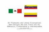 COLABORADOR LEONIDES ORTIZ SÁNCHEZ - Seguimos en … · 3 El Tratado de Libre Comercio del Grupo de los Tres (G-3): México, Colombia y Venezuela DECLARATORIA LEGAL Con fundamento