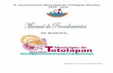 H. Ayuntamiento Municipal de Totolapan Morelos 2013 … · de $17 (para menores de 5 años) y de $40 (para los niños menores de 1 año formula láctea). 4. Horario de 9am a 3:30