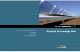 El sector de la energía solar - Publicaciones Cajamar · Estructura de la oferta del sector solar en España ... Se diferencian tres grupos de tecnologías: ... Principales aplicaciones