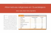 Alternativas religiosas en Guadalajaraasociacionesreligiosas.gob.mx/work/models/AsociacionesReligiosas/... · y con el apoyo del catálogo de religiones 2000 del INEGI.7 De acuerdo
