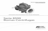 Serie 8100 Bomas Centrifugas - xylem.com · LUBRICACION DE CAJA DE EMPAQUETADURA.....10 OPERACIÓN.....12 VERIFICACIONES PREVIAS AL ... ADVERTENCIA: Cuando en la hidrostatica de campo,