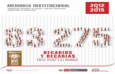 BECARIOS Y BECARIAS - Blog PUCPblog.pucp.edu.pe/blog/raulchoque/wp-content/uploads/sites/905/2016/... · memoria institucional programa nacional de becas y crÉdito educativo ministerio